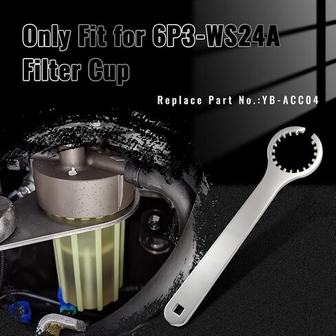 Upgraded Fuel Filter Cup Wrench,Water Separator Tool Compatible with Yamaha F150/F175/F200/F225/F250/F300/F350 4-Stroke 150-350HP 2.6L 3.3L (2006+), Replace# 6P3-WS24A Filter Cup(YB-ACC04) in Saudi Arabia