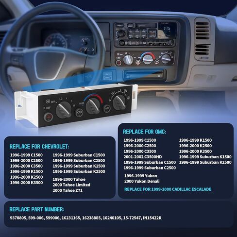 لوحة تحكم سخان A/C لـ 1996-2000 Chevy GMC C1500 C2500 C3500 K1500 K2500 K3500 Tahoe Yukon، Cadillac Escalade، وحدة التحكم في المناخ بدون مزيل ضباب النافذة الخلفية، استبدال 599-007 in Kuwait