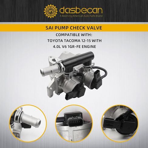 Dasbecan 25710-31022 صمام فحص مضخة حقن الهواء الثانوي متوافق مع Toyota Tacoma 4.0L V6 1GR-FE 2012 2013 2014 2015، SAI استبدال # 2571031021 17613-0P010 2571031020 in Saudi Arabia
