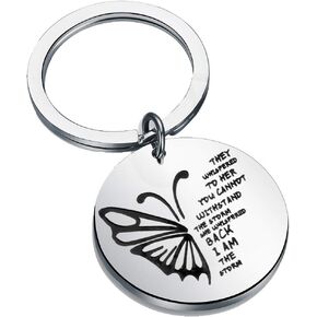 They Whispered to Her You Cannot Withstand The Storm Keychain with Butterfly Encouragement Gift