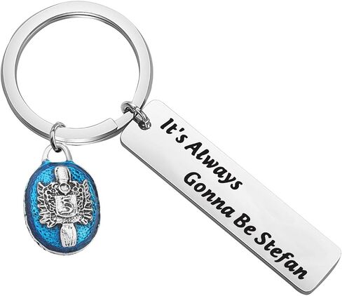 It's Always Gonna Be Stefan Keychain Gift For Stefan Salvatore in Saudi Arabia