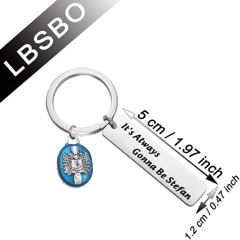 It's Always Gonna Be Stefan Keychain Gift For Stefan Salvatore in Saudi Arabia