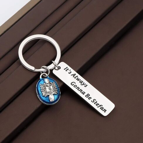 It's Always Gonna Be Stefan Keychain Gift For Stefan Salvatore in Saudi Arabia
