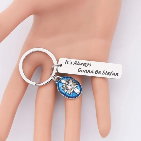 It's Always Gonna Be Stefan Keychain Gift For Stefan Salvatore in Saudi Arabia