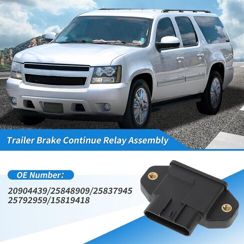 No.20904439 Trailer Brake Continue Relay Assembly for GMC Yukon XL 1500 5.3 6.2 2009-2014 for GMC Yukon XL 2500 for Chevrolet Suburban 2500 6.0 2009-2013 in Saudi Arabia