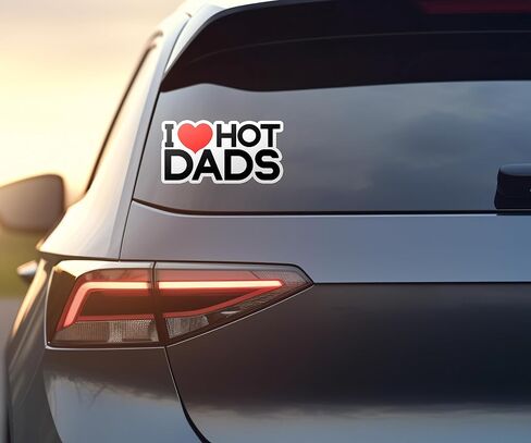 I Love Hot Dads Sticker - 3 Pack Sticker Set - Funny Laptop Water Bottle Tumbler Car Truck Tablet Phone Gift Wall Window Sticker (2 Inches (Small)) in Saudi Arabia