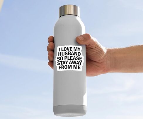 I Love My Husband Stay Away From My Wife Sticker, 3CT Laptop Water Bottle Tumbler Car Truck Bumper Tablet Phone Gift Wall Window Sticker (2 Inches (Small)) in Saudi Arabia