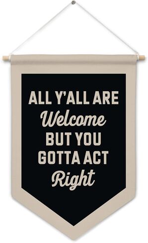 Funny Welcome Canvas Banner Wall Decor, All Are Welcome Classroom Decor,Funny Hanging Pennant Flag Banner for College Dorm Middle High School in Saudi Arabia