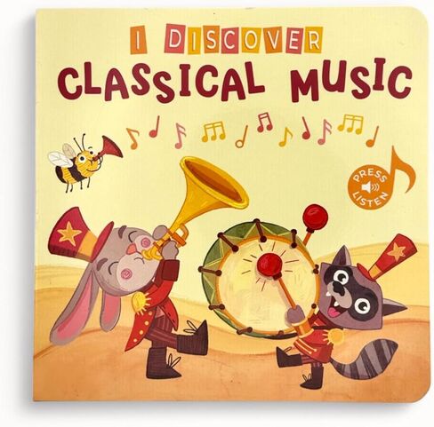 I Discover Classical Music – Sound Book for Babies & Toddlers | 6 Famous Classical Melodies | Interactive Board Book with Music | Ages 0–4 | Pirouette Kids in Saudi Arabia