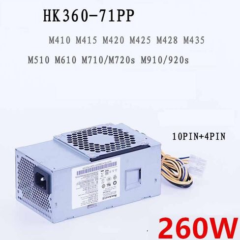ل M435 M310 M910 M510 M610 M710 M428 10Pin 260W امدادات الطاقة HK360-71PP PCH015 PCK012 FSP260-20TLA in Kuwait