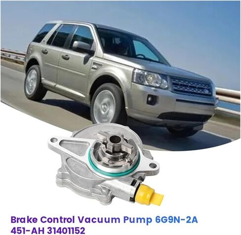 Brake Control Vacuum Pump 6G9N-2A451-AH 31401152 Compatible For Volvo S60 S80 V70 XC60 XC70 XC90 Compatible For LAND ROVER LR2 6G9N2A451AG in Saudi Arabia