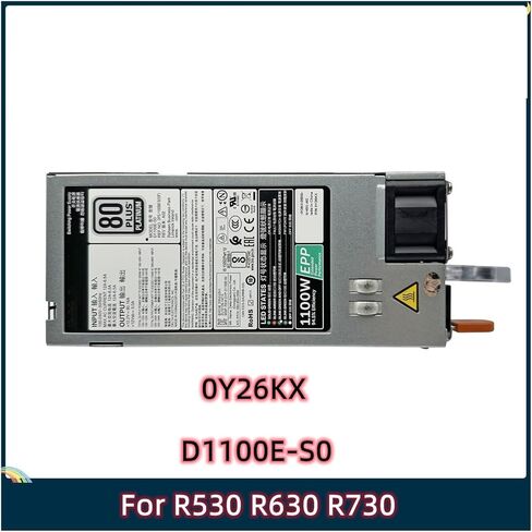 R730 R740 R530 R630 1100 واط مصدر الطاقة 0Y26KX 0CMPGM 0TFR9V D1100E-S0 in Kuwait
