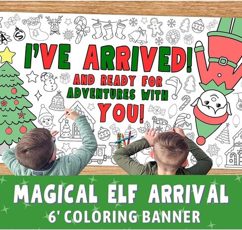 Magical Elf Arrival Day Giant Coloring Banner | Christmas Elf Day | Welcome Back | I'm Back | Jumbo Paper Banner | Kids Activities Toys Crafts Decoration | Shelf Accessory We've Arrived in Saudi Arabia