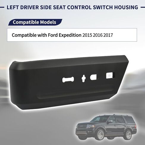 GL1Z-14A707-CB غطاء مفتاح التحكم في مقعد السائق الأيسر باللون الأسود متوافق مع Ford Expedition 2015 2016 2017 غطاء المسار لوحة الحواف تحل محل FL1Z-14A707-CB GL1Z14A707CB in Kuwait