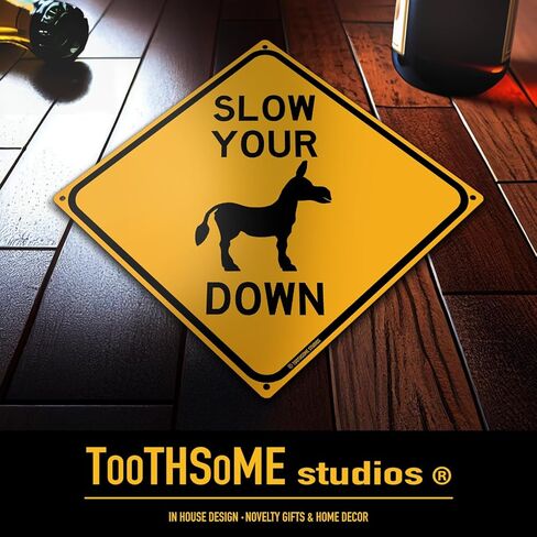 Slow Your Ass Down 12" x 12" Funny Tin Road Sign Driver and Motorist Alert Protect Neighborhood Children Home Decor in Saudi Arabia