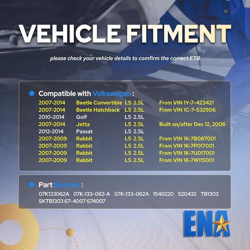 ENA Electronic Throttle Body 07K133062A Compatible with Volkswagen Jetta Golf Passat Beetle Rabbit 2007 2008 2009 2010 2011 2012 2013 2014 2.5L L5 Replacement for S20432 in Saudi Arabia