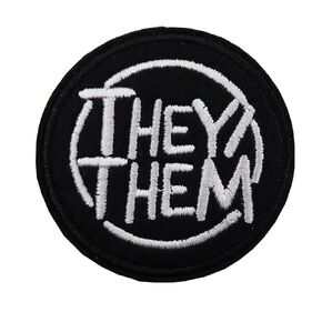 My Pronouns are They/Them Embroidered Iron On Patch