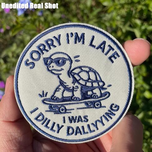 رقعة آسف أنا متأخرة، لقد كنت Dilly Dallying Morale Patch - 3 بوصات مضحكة على شكل سلحفاة مطرزة بخطاف وحلقة لحقيبة الظهر، وسترة، وسترة الكلب، والقبعات ورقعة الحائط - رقعة فكاهة السلحفاة على لوح التزلج in Kuwait