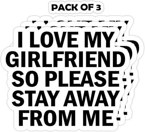 I Love my Girlfriend Stay Away From My Girlfriend Sticker, 3 CT Laptop Water Bottle Tumbler Car Truck Bumper Tablet Phone Gift Wall Window Sticker (2 Inches (Small)) in Saudi Arabia