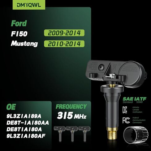 مستشعرات TPMS مبرمجة مسبقًا، 315 ميجاهرتز تناسب Ford F150 (2009-2014)،F250/F350/F450 (2009-2016)، Ford Mustang (2010-2014) - استبدال مستشعر ضغط الإطارات # DE8T1A180AA،9L3Z1A189A(4 قطع) in Kuwait