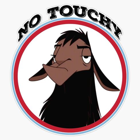 Generic Kuzco No Touchy Sad Llama Emperor's New Groove Emperor David Spade Back Off No Touch Funny Gift Sticker Decal Bumper Sticker 5 inches in Saudi Arabia