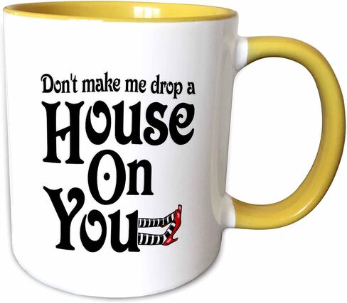 3dRose Don’t Make me Drop a House on You Mug, 11 oz, Black in Kuwait