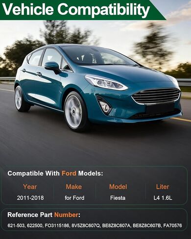 استبدال مجموعة مروحة تبريد الرادياتير لـ Ford Fiesta L4 1.6L 2011 2012 2013 2014 2015 2016 2017 2018 استبدال 621-503، 622500، FO3115186، 8V5Z8C607Q، BE8Z8C607A، BE8Z8C607B، FA70576 in Kuwait