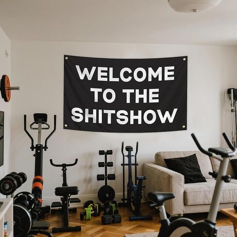 Welcome To The Shitshow Flag 3x5 Ft Funny Wall Banner, Black Motivational Quote Flag for Indoor Room Hanging Decor in Saudi Arabia