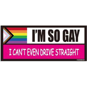 GEEKBEAR I'm So Gay I Can't Even Drive Straight Car Magnet - Reflective, Weather-Resistant, Eye-Catching - 8.7 x 3.5 in (Pride Flag) in Kuwait