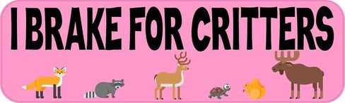 StickerTalk I Brake for Critters Magnet, 10 inches by 3 inches in Kuwait