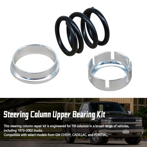 Steering Column Upper Bearing Kit for Tilt Compatible with 72-02 Truck Fit for GM Chevy, Cadillac, Pontiac Models in Saudi Arabia