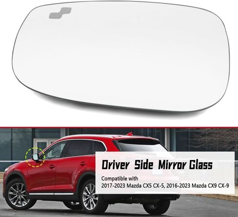 زجاج مرآة جانبية للسائق الأيسر مناسب لسيارة Mazda CX5 CX-5 2017-2023، Mazda CX9 CX-9 2016-2023-دعم اللوحة الخلفية، تسخين كهربائي، رؤية النقطة العمياء in Kuwait
