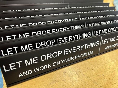 Let Me Drop Everything and Work On Your Problem - Lotsa Laughs Funny Desk Plate by Griffco Supply (Gold w/Black Text) in Saudi Arabia