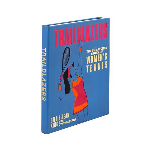 Trailblazers: The Unmatched Story of Women's Tennis - Graphic Image Leather Bound Book Blue - Fine Collectible Edition - Made in USA in Saudi Arabia