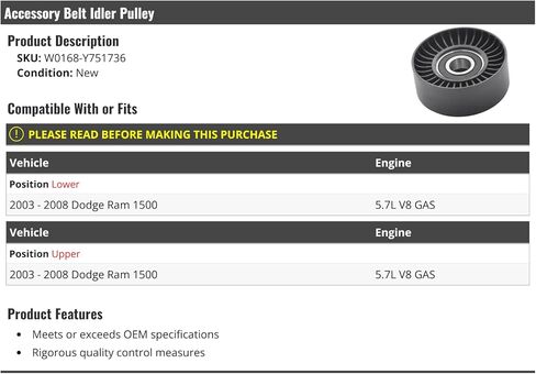 Accessory Belt Idler Pulley - Compatible with 2003-2008 Dodge Ram 1500 5.7L V8 GAS in Saudi Arabia