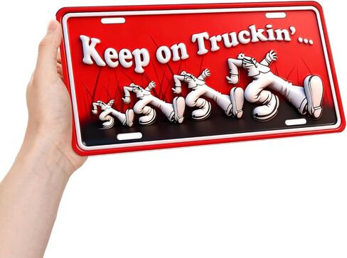 Keep on Truckin Front License Plate Aluminum Decorative License Plates Funny Metal Car Plate 6"X12" Novelty Vanity Tag Cover with 4 Holes Car Decor Accessory (DLCP251013049) in Saudi Arabia