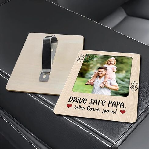 Drive Safe Papa Car Visor Photo Frame Gift from Daughter Son We Love You Picture Holder for Dad Grandpa Custom Keepsake for Father’s Day Birthday Rearview Mirror Decor Accessory for Him in Saudi Arabia