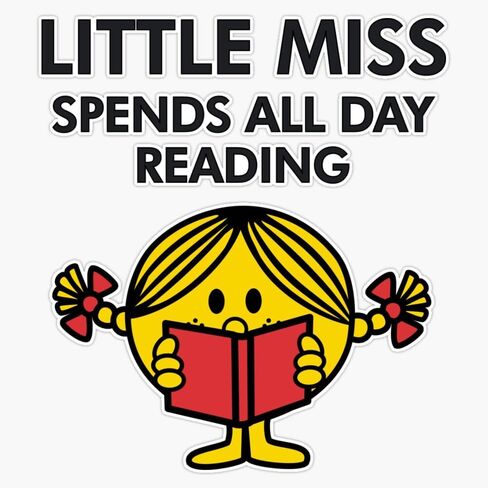 Little Miss Sends All Day Reading Sticker Vinyl Waterproof Sticker Decal Car Laptop Wall Window Bumper Sticker 5" in Saudi Arabia
