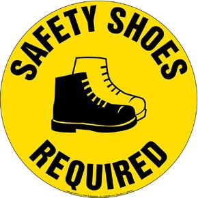 Safety Shoes Required Sign - J. J. Keller - 17" Diameter Textured Waterproof Removable Self Adhesive Vinyl Floor Decal for Indoor Use - Anti-Slip & Chemical-Resistant Surface