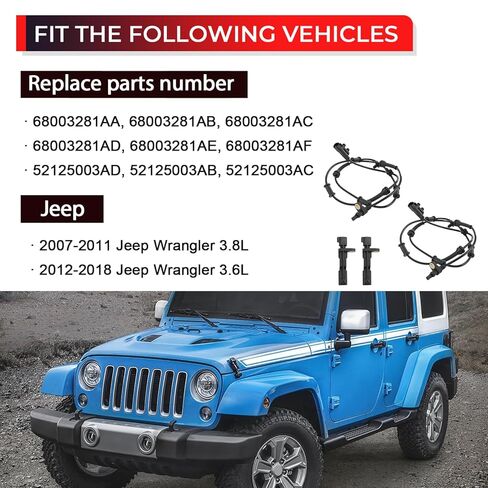 4PCS ABS Wheel Speed Sensor Front & Rear, Left & Right Compatible with 2007-2011 Jeep Wrangler 3.8L,2012-2018 Jeep Wrangler (JK) 3.6L Replaces 68003281AA 68003281AC 52060156AD 52125003AA in Saudi Arabia