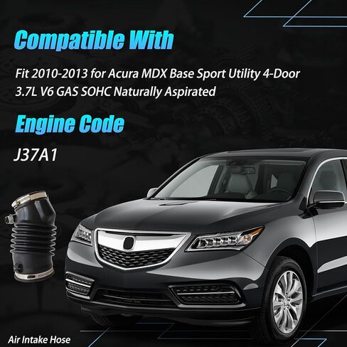 17228-RYE-A10 Air Intake Hose Fit 2010-2013 for Acura MDX Base Sport Utility 4-Door 3.7L V6 GAS SOHC Naturally Aspirated J37A1,Engine Air Cleaner Intake Hose Duct Tube Boot with Clamps,17228RYEA10 in Saudi Arabia