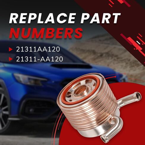 21311AA120 مبرد زيت المحرك متوافق مع سوبارو امبريزا WRX STI فورستر ليجاسي 2005-2021 2.0L 2.5L 21311-AA120 in Kuwait