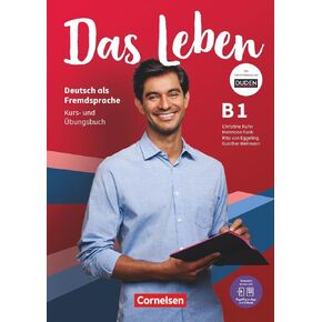 Das Leben - German as Foreign Language - General Edition - B1: Total Band: Course and Exercise Book - Includes E-Book and PagePlayer App