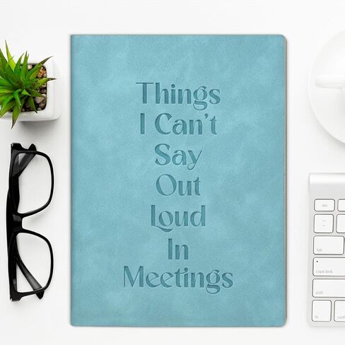 Things I Can't Say Out Loud in Meetings Funny Office Notebook for Work Humor Journal Gift for Coworker Colleague-Dark Green in Saudi Arabia