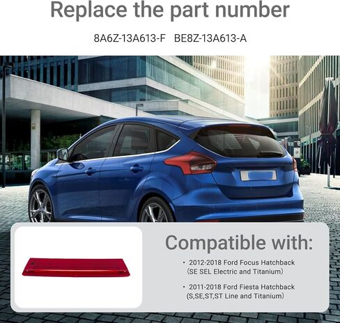 3rd Third Brake Light High Mount Brake Light Lamp Compatible With 2012-2018 Ford Focus Hatchback ，2011-2018 Ford Fiesta, Replacement 8A6Z-13A613-F BE8Z-13A613-A CV6Z-13A613-A in Kuwait