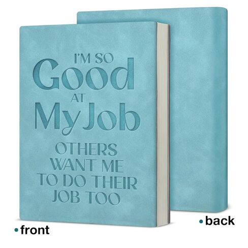 Funny Office Notebook for Work Sarcastic I'm So Good at My Job Journal Gift for Coworker Employee Boss in Saudi Arabia