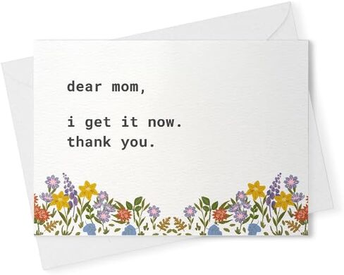 dear mom, i get it now. thank you/mothers day card funny/mother's day card from daughter/card for mom/funny greeting card/mom card [00815] in Saudi Arabia