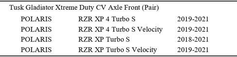 Tusk Gladiator Xtreme Duty CV Axle Front (Pair) Compatible with Polaris RZR XP 4 Turbo S 2019-2021/XP Turbo S 2018-2021 in Saudi Arabia