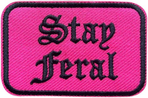 Pink Stay Feral 3 Inches Hook and Loop Embroidered Applique Patches, Aesthetic Fantasy Embroidery Patch, DIY Accessories for Backpacks Army Vests Dog Harness Clothes, Gifts for Book Lover in Saudi Arabia