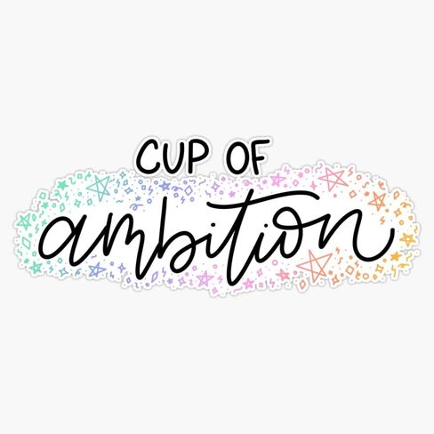 Magnet Cup of Ambition Magnet Reusable Sticker 5" in Saudi Arabia